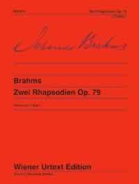 【輸入楽譜】ブラームス,Johannes:2つのラプソディOp.79/ウィーン原典版/ストックマン編/カール運指[ブラームス,Johannes]